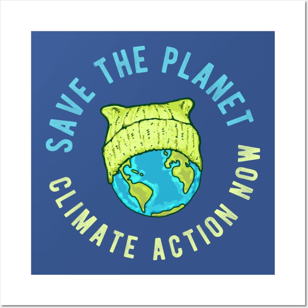 Green Cat Hat Earth - Save the Planet - Climate Action Now Wall Art by Jitterfly